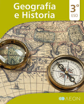Geografía e Historia 3.o ESO LOMLOE | Varios autores | 9788418242427 (AEON)